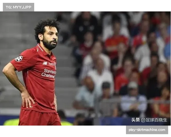 萨拉赫被置于替补席引发关注 利物浦正经历后克洛普时代阵痛